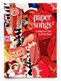 Image 1 of ‘paper songs’ n° 2 – vibrant twenty-page collage art zine, second edition