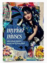 Image 1 of ‘myriad muses,’ a februllage zine – magical collage character clusters