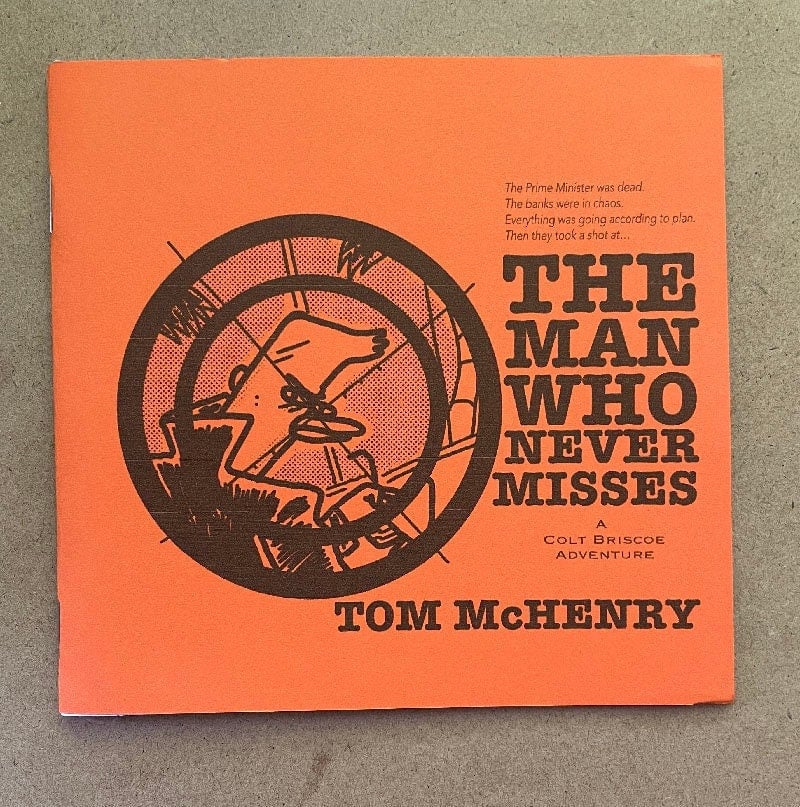 Image of The Man Who Never Misses by Tom McHenry