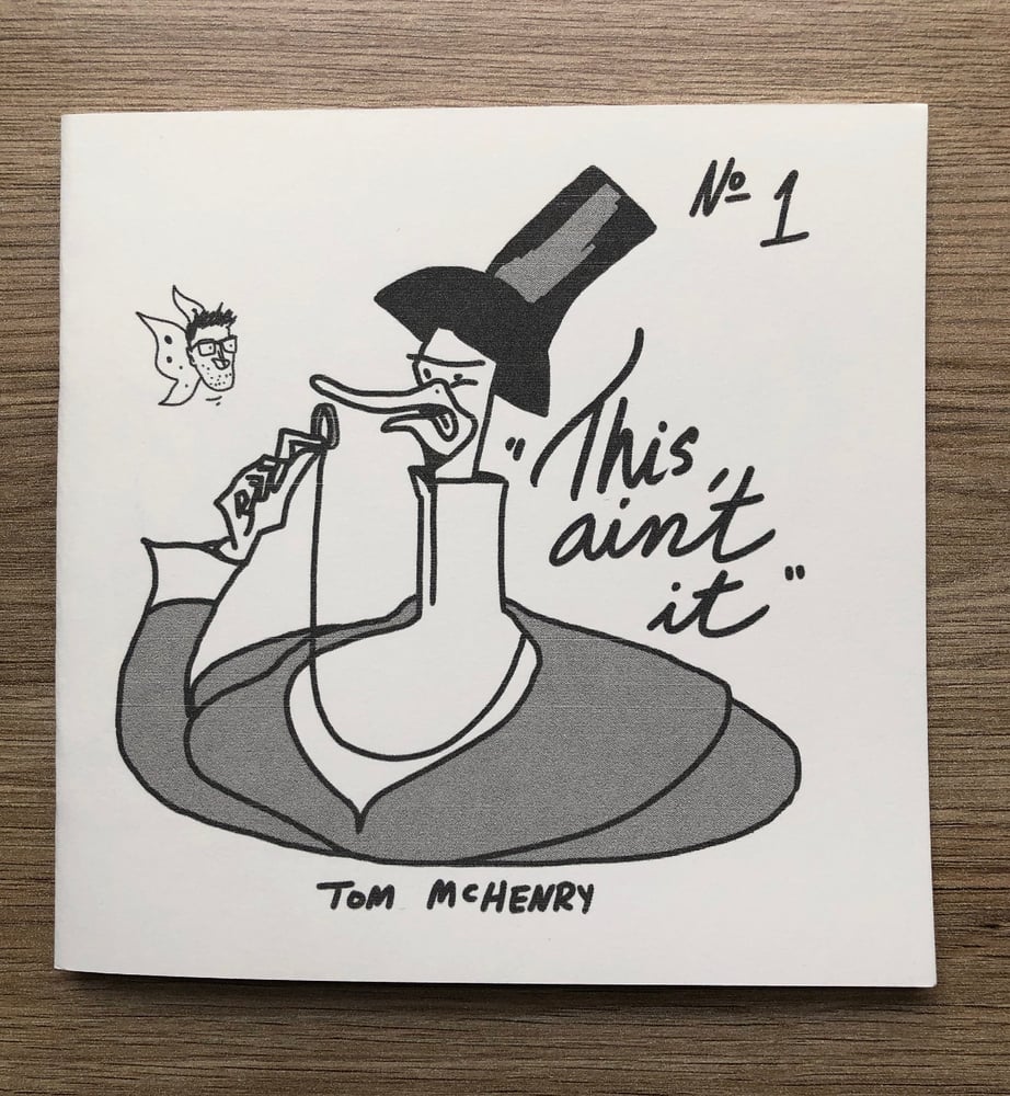 Image of This Ain't It #1 by Tom McHenry