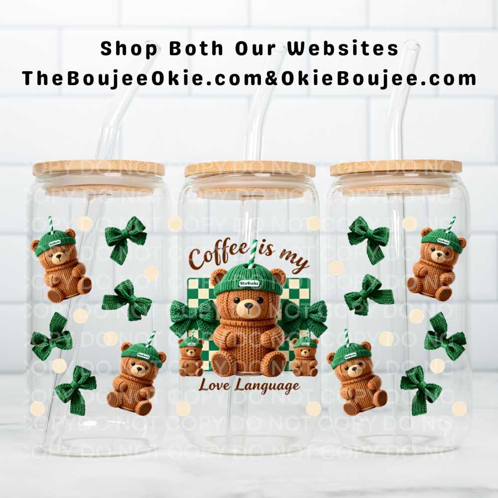 Image of Starbucks Bear Coffee Is My Love Language Uv Dtf Wrap   W0794