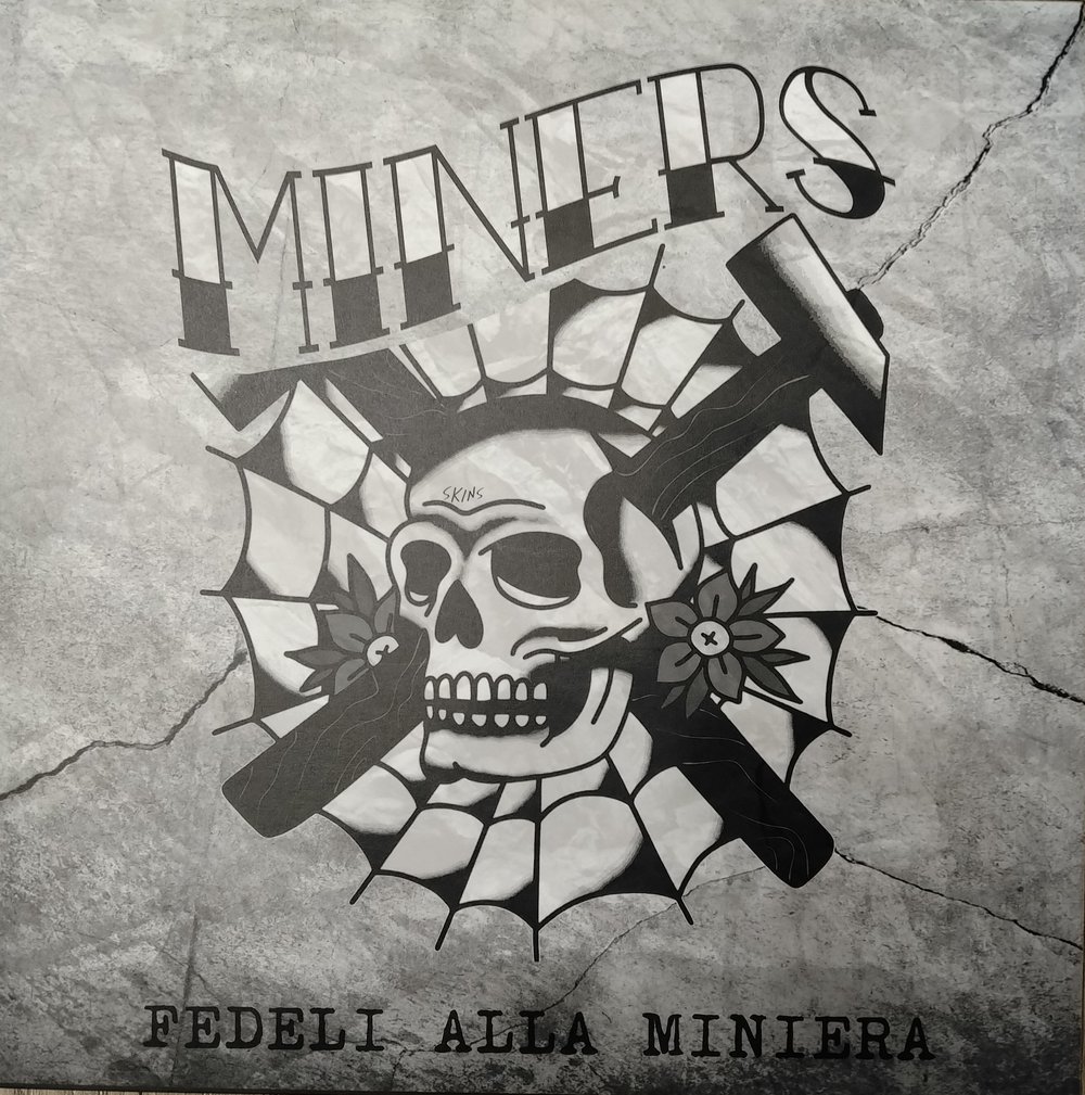 MINERS "Fedeli Alla Miniera" ( LP, Album ) 