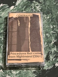 CONTRAVEST "Procedures that Come from Nightmares" TAPE