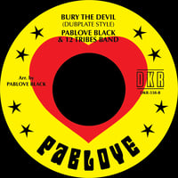 Image 2 of Pablove Black & 12 Tribes Band - Kill the Devil/Bury the Devil [Dubplate mix] 7" (Pablove)