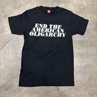 Image 1 of End The American Oligarchy
