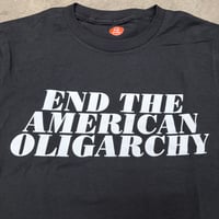 Image 2 of End The American Oligarchy