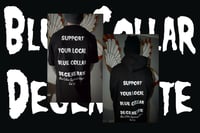 Image 1 of Support Your Local Blue Collar Degenerate Collection