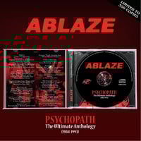 Image 3 of ABLAZE - Psychopath (The Ultimate Anthology 1984-1993) CD