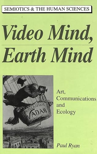 Image of Video Mind, Earth Mind