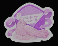Image 4 of I'll Be My Valentines [Waterproof sticker]