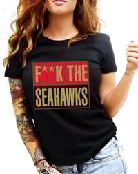 Image 2 of Fuck the Seahawks 49ers T-Shirt Unisex