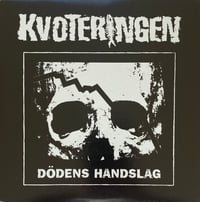 Kvoteringen "Dödens Handslag" 7"