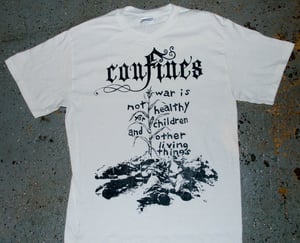 Image of Confines - 'War is not healthy' T-shirt