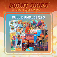 Burnt Skies: Digital Zine Full Bundle 