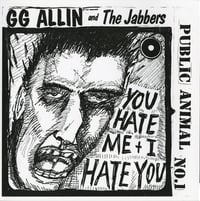 Image 2 of G.G. ALLIN & the JABBERS - "Public Animal No. 1" 7" EP