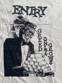 Image 2 of Greed Only Grows T-Shirt