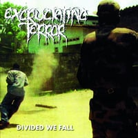 Excruciating Terror - Divided We Fall CS (UK Import)