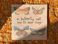 Image 1 of A butterfly can’t see its own wings print