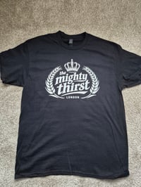 Image 2 of The Mighty Thirst T Shirt
