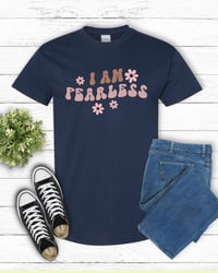 Image 1 of I am Fearless
