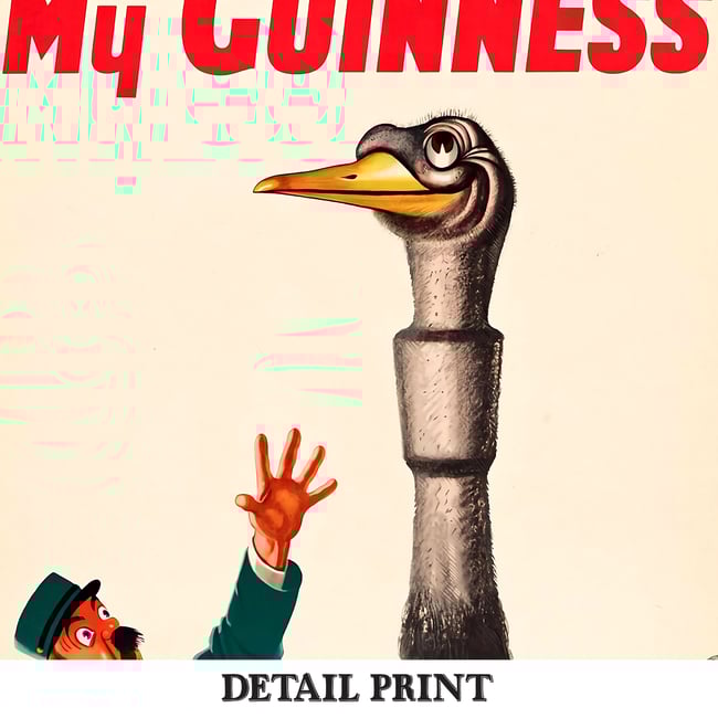 Guinness Ostrich Poster | John Gilroy | My Goodness My Guinness Ad Print