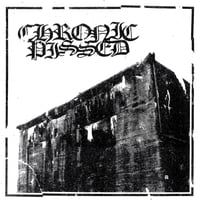 Chronic Pissed ''Demo'' - EP