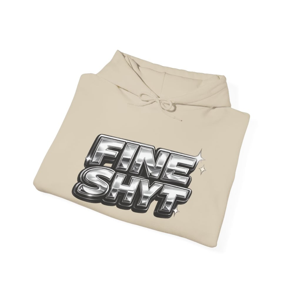 Image of Hoodie — Bold Chrome “Fine Shyt / Don’t Stare Too Long” Graphic Pullover