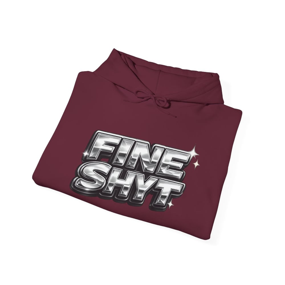 Image of Hoodie — Bold Chrome “Fine Shyt / Don’t Stare Too Long” Graphic Pullover