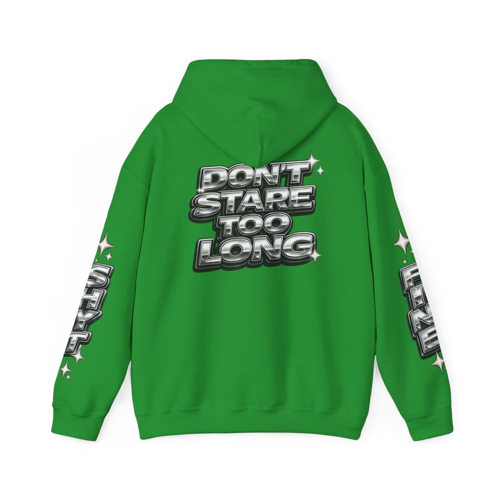 Image of Hoodie — Bold Chrome “Fine Shyt / Don’t Stare Too Long” Graphic Pullover