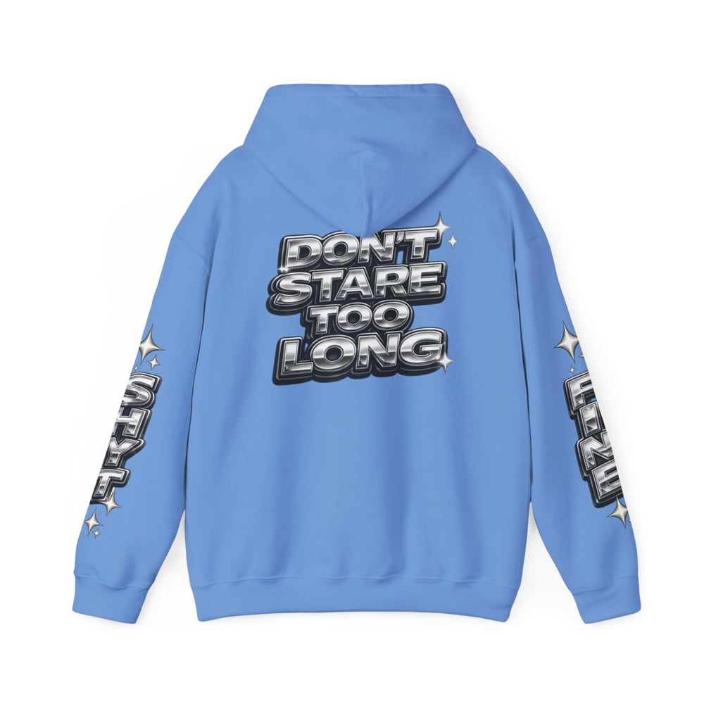 Image of Hoodie — Bold Chrome “Fine Shyt / Don’t Stare Too Long” Graphic Pullover