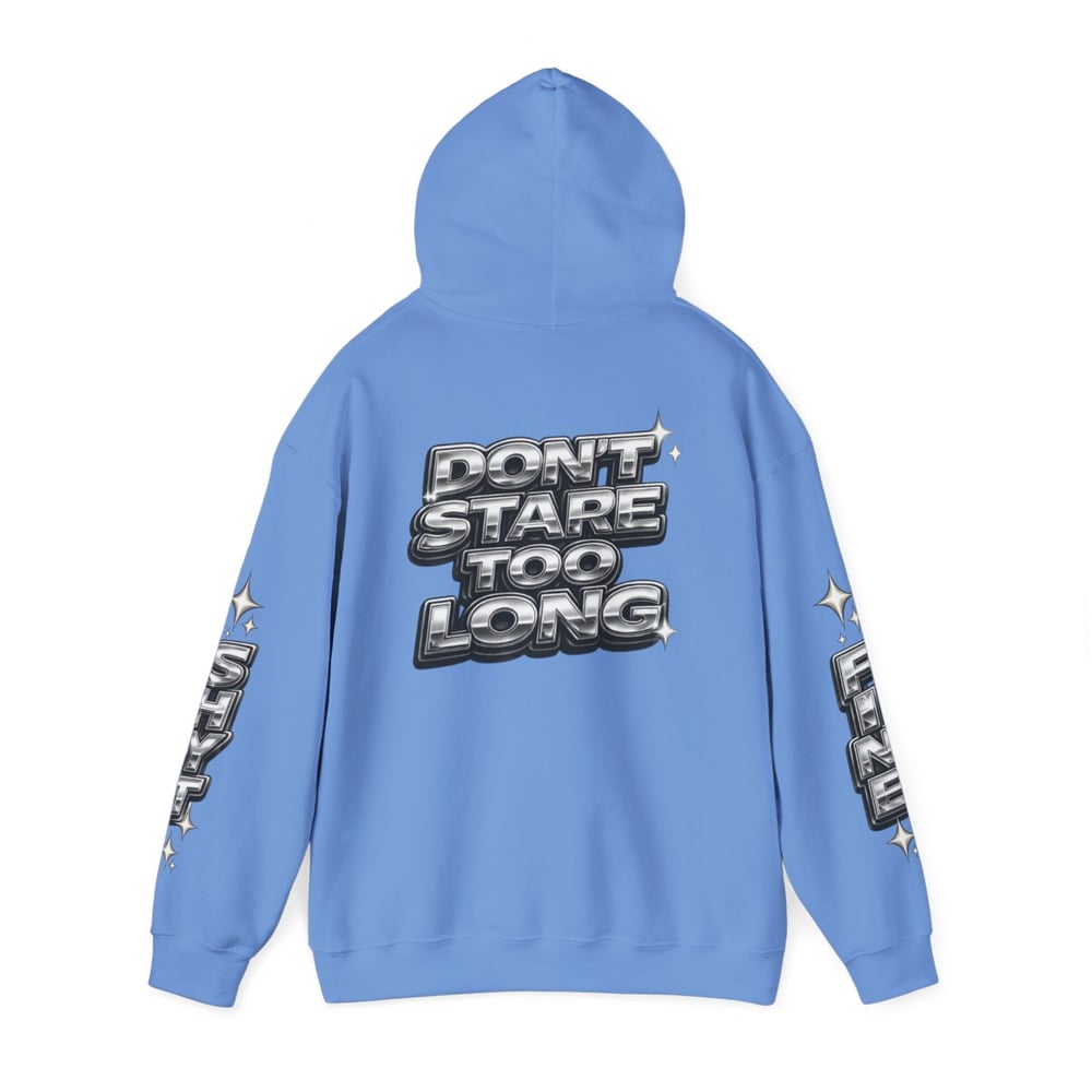 Image of Hoodie — Bold Chrome “Fine Shyt / Don’t Stare Too Long” Graphic Pullover