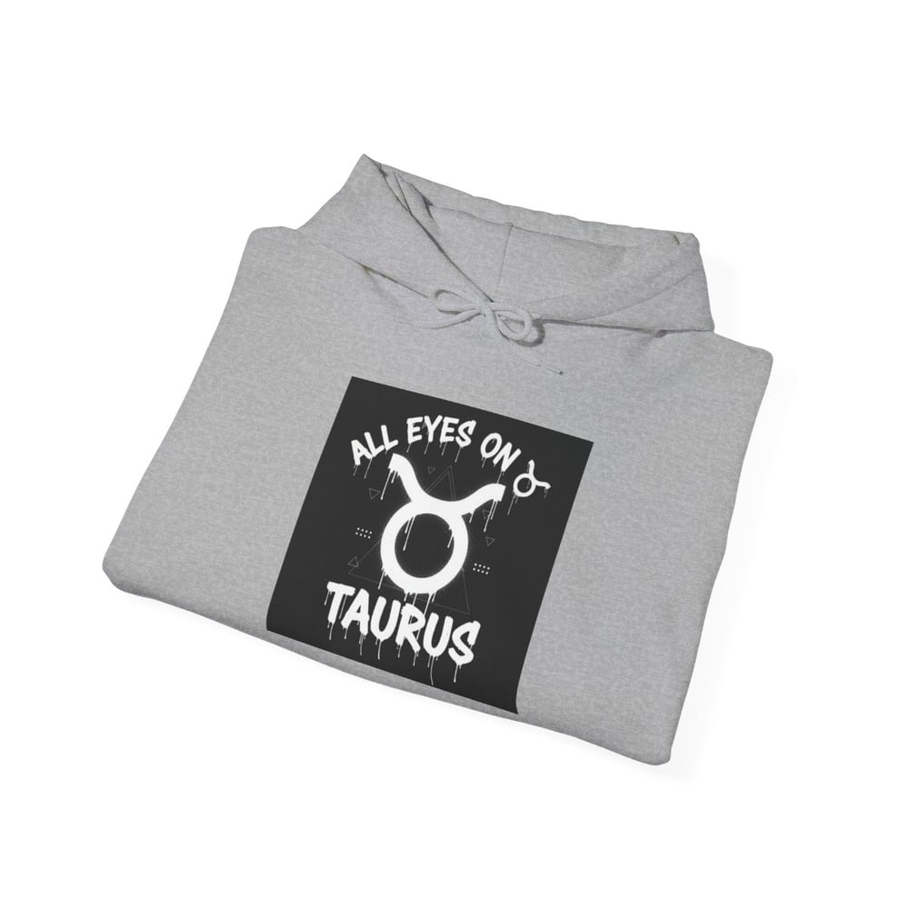 Image of Taurus Zodiac Hoodie — "All Eyes On Taurus" Graphic Hooded Sweatshirt