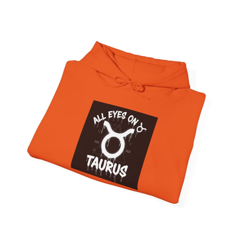 Image of Taurus Zodiac Hoodie — "All Eyes On Taurus" Graphic Hooded Sweatshirt