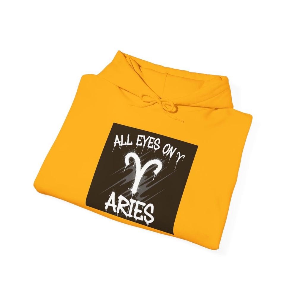 Image of Unisex Aries Zodiac Hoodie — "All Eyes On Aries" Astrology Pullover