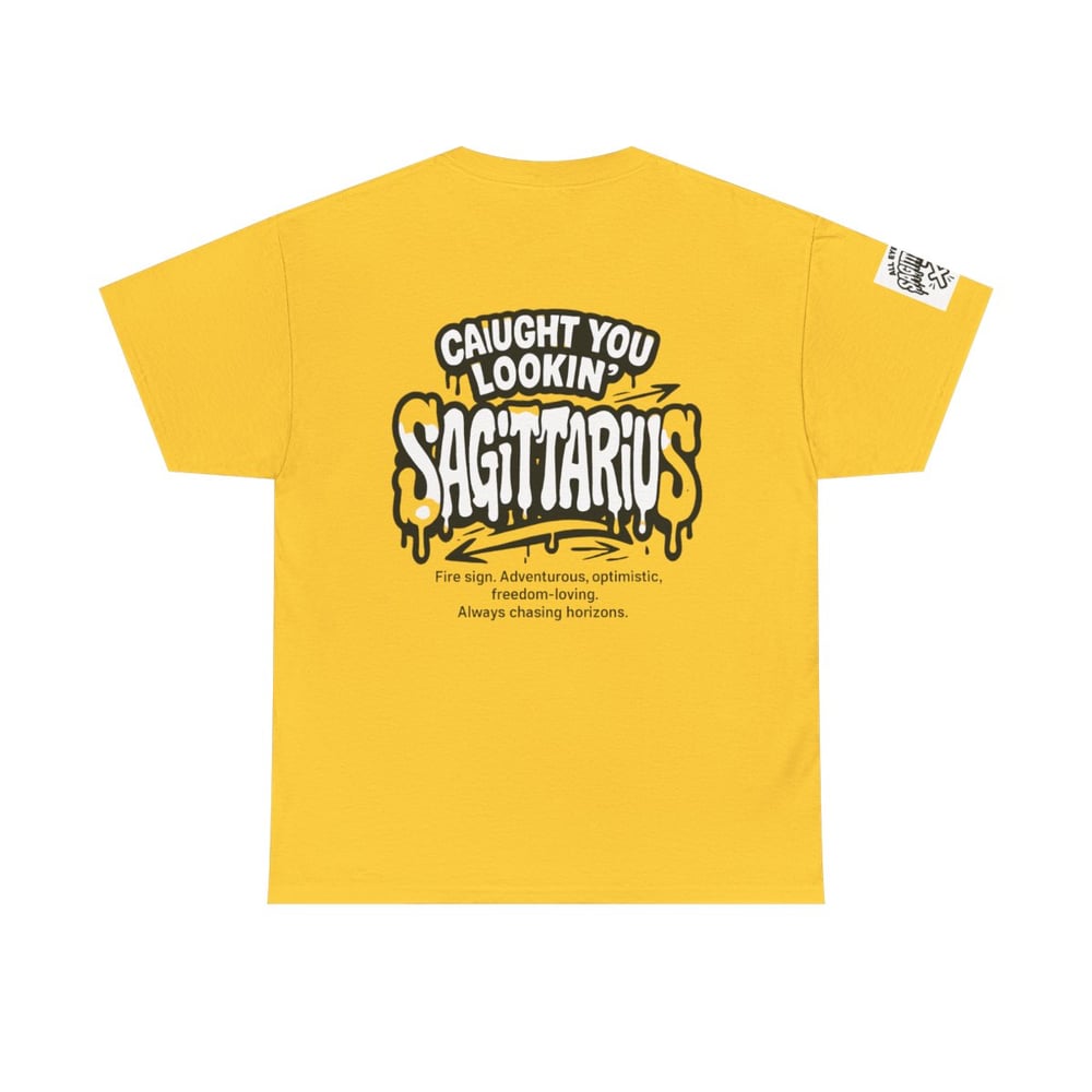Image of Sagittarius Zodiac T-Shirt — "All Eyes On / Caught You Lookin'" Astrological Tee