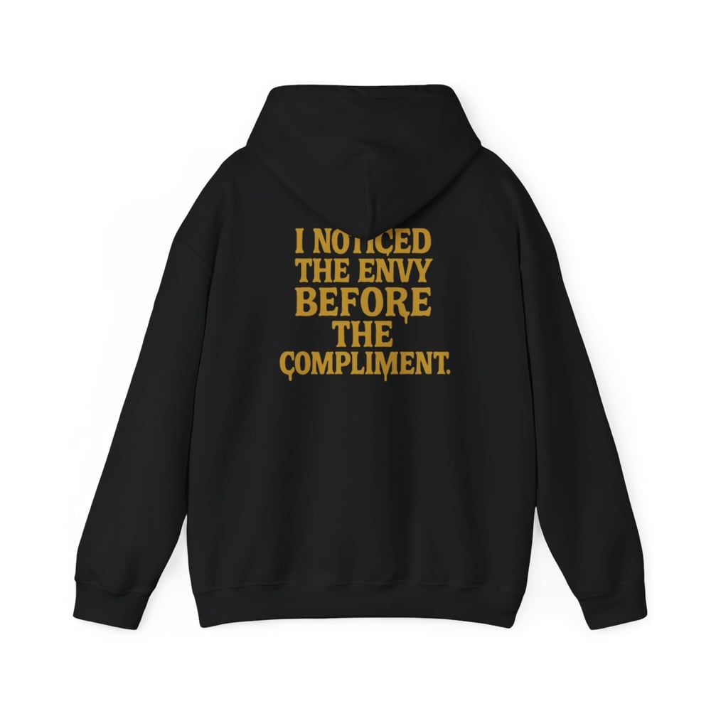 Image of I See You Envy Me Hoodie — Bold Gold Typography Streetwear Sweatshirt
