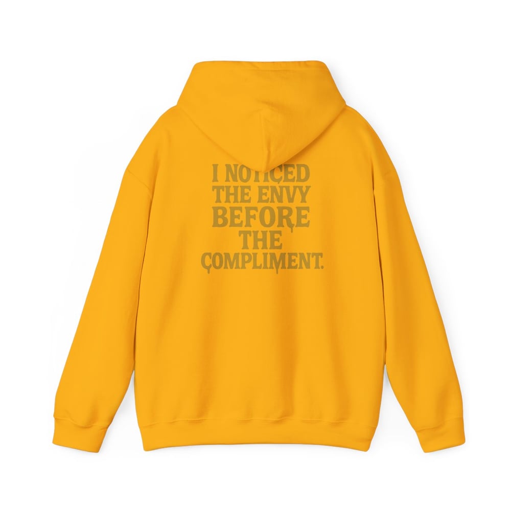 Image of I See You Envy Me Hoodie — Bold Gold Typography Streetwear Sweatshirt