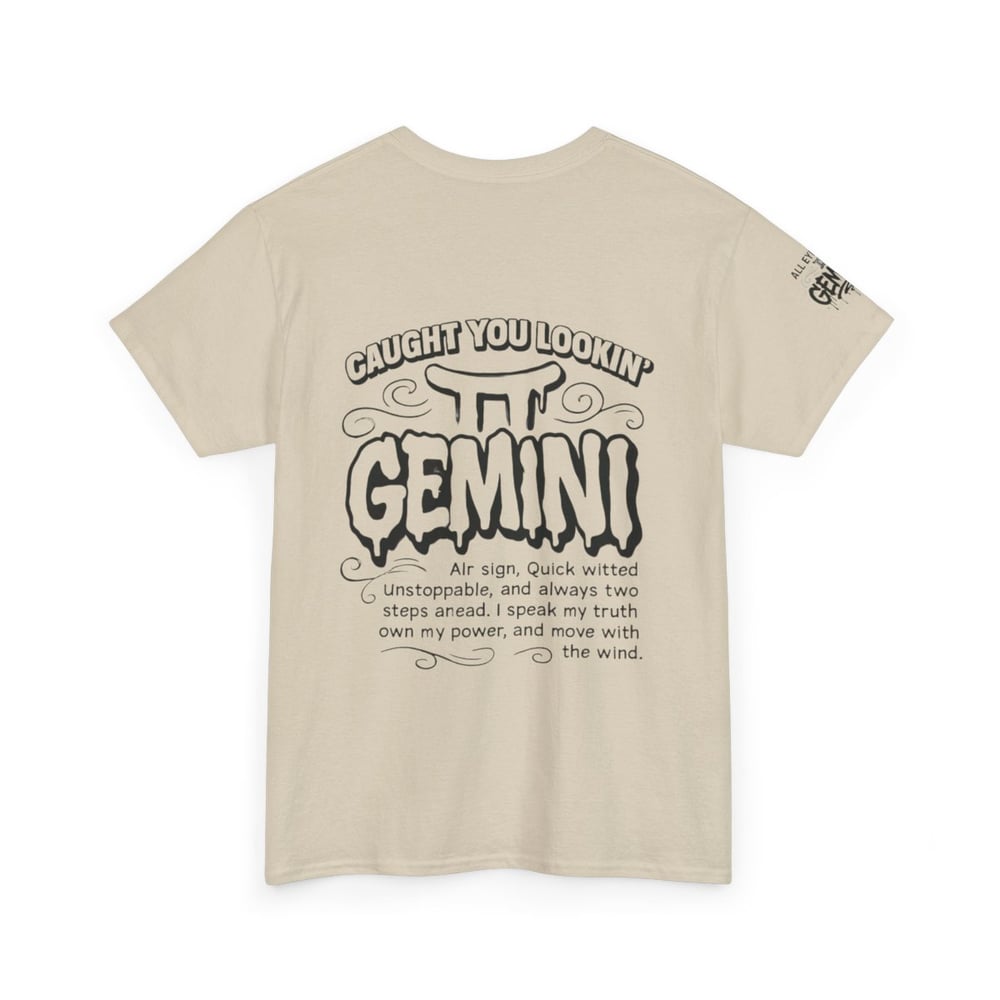 Image of Gemini Zodiac T-Shirt — "All Eyes on Gemini" / "Caught You Lookin' Gemini" Astrologer Tee