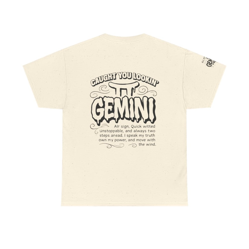 Image of Gemini Zodiac T-Shirt — "All Eyes on Gemini" / "Caught You Lookin' Gemini" Astrologer Tee