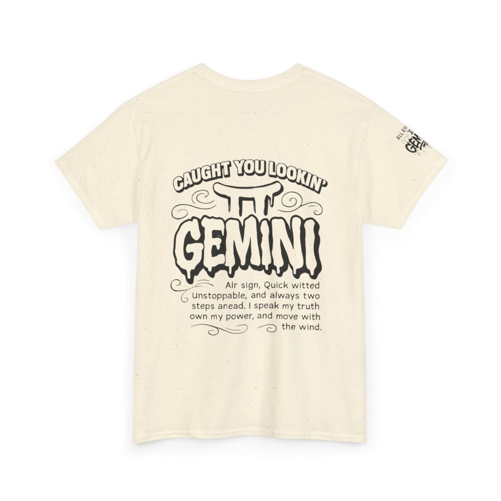 Image of Gemini Zodiac T-Shirt — "All Eyes on Gemini" / "Caught You Lookin' Gemini" Astrologer Tee
