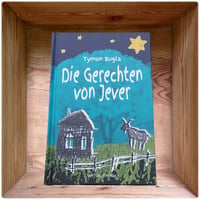 Tymon Bugla: Die Gerechten von Jever