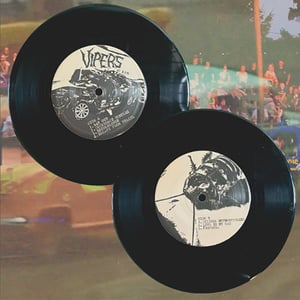 VIPERS 7" (Member of Coke Bust, New band)