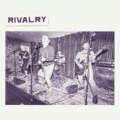 Image of Rivalry / The Slow Death - Split 7"