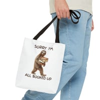 Image 2 of Sorry I'm All Booked Up sloth carrying books Tote Bag