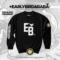 Image 3 of EB THE BLOCK Crewneck By +Earlybird Baba-