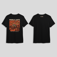 World I Hate "Total Nuclear Annihilation" Shirt