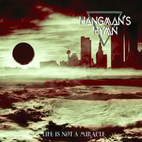 Image 1 of Hangman's Hymn - Life is not a Miracle (Digipack CD)