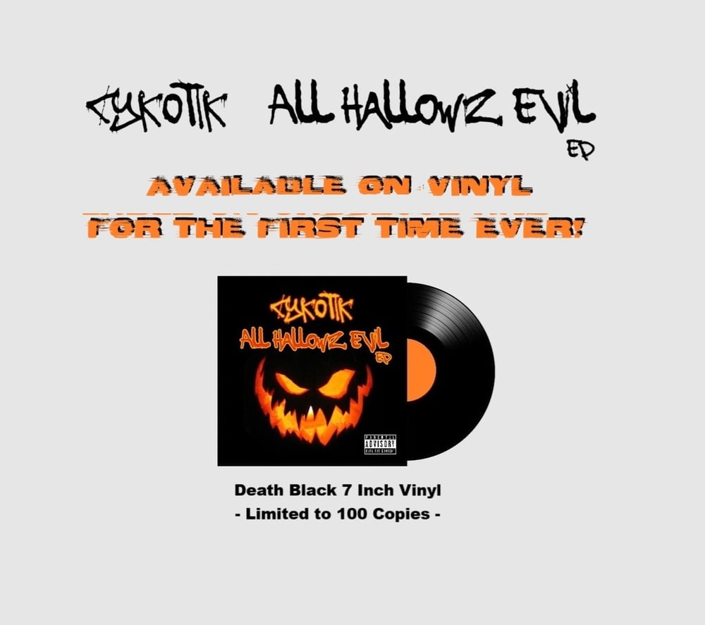 Image of cYkoTIk - All Hallowz Evil (EP) - 12 Inch Vinyl