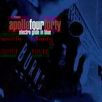 *Pre-Order* Apollo Four Forty – Electro Glide In Blue (Downtempo - New) 2 x LP