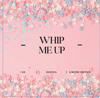 Image 6 of WHIP ME UP BODY OIL